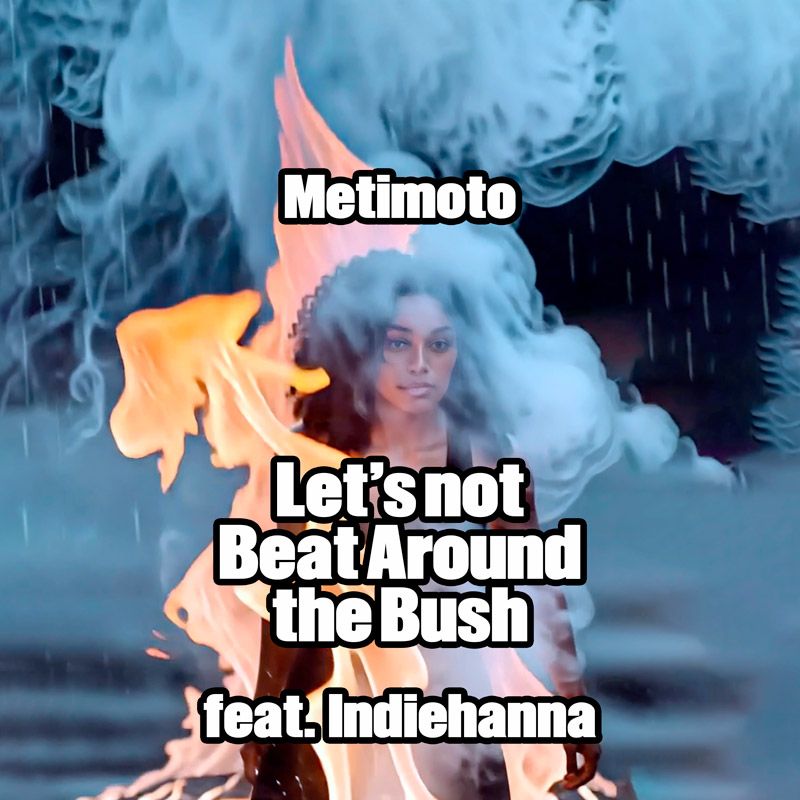 Cover art for "Let's not beat around the bush", showing a girl immersed in flames and smoke